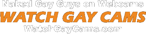 WatchGayCams.com | Gay Studs Masturbate for Your Viewing Pleasure